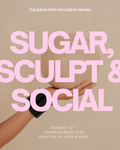 Sugar, Sculpt & Social